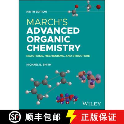 【3-4周达】精装 March′s Advanced Organic Chemistry: Reactions, Mec hanisms, and Structure, Ninth Edi... [9781394242993]