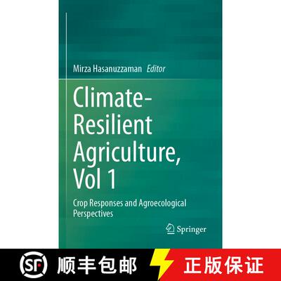 【3-4周达】Climate-Resilient Agriculture, Vol 1: Crop Responses and Agroecological Perspectives [9783031374265]
