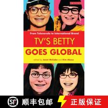 【3-4周达】Tv's Betty Goes Global: From Telenovela to International Brand [9781780762678]