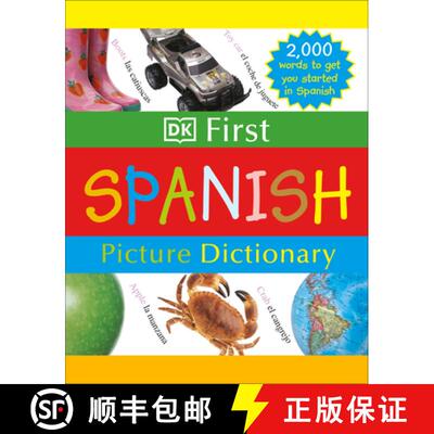 【3-4周达】DK First Picture Dictionary: Spanish: 2,000 Words to Get You Started in Spanish [9780756613709]