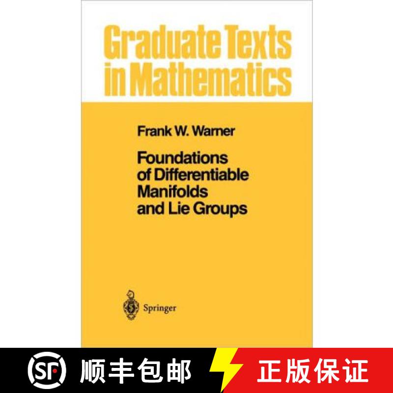 【3-4周达】Foundations of Differentiable Manifolds and Lie Groups [9781441928207]