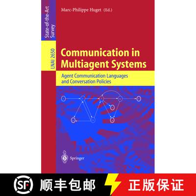 【3-4周达】Communication in Multiagent Systems : Agent Communication Languages and Conversation Policies [9783540403852]