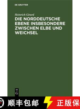 【3-4周达】Die Norddeutsche Ebene Insbesondere Zwischen Elbe Und Weichsel [9783111090009]
