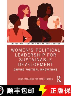 【3-4周达】Women's Political Leadership for Sustainable Development: Driving Political Innovations [9781032827278]