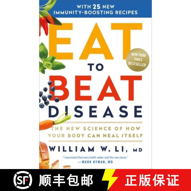 【3-4周达】Eat to Beat Disease: The New Science of How Your Body Can Heal Itself [9781538715499]