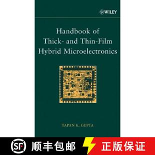 Thin Thick Film Wiley电子电气工程 Handbook Microelectronics 4周达 9780471272298 Hybrid And