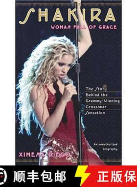 预订 Shakira: Woman Full of Grace [9780743216234]