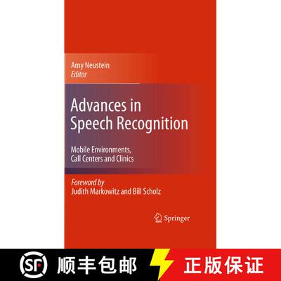 【3-4周达】Advances in Speech Recognition : Mobile Environments, Call Centers and Clinics [9781489991232]