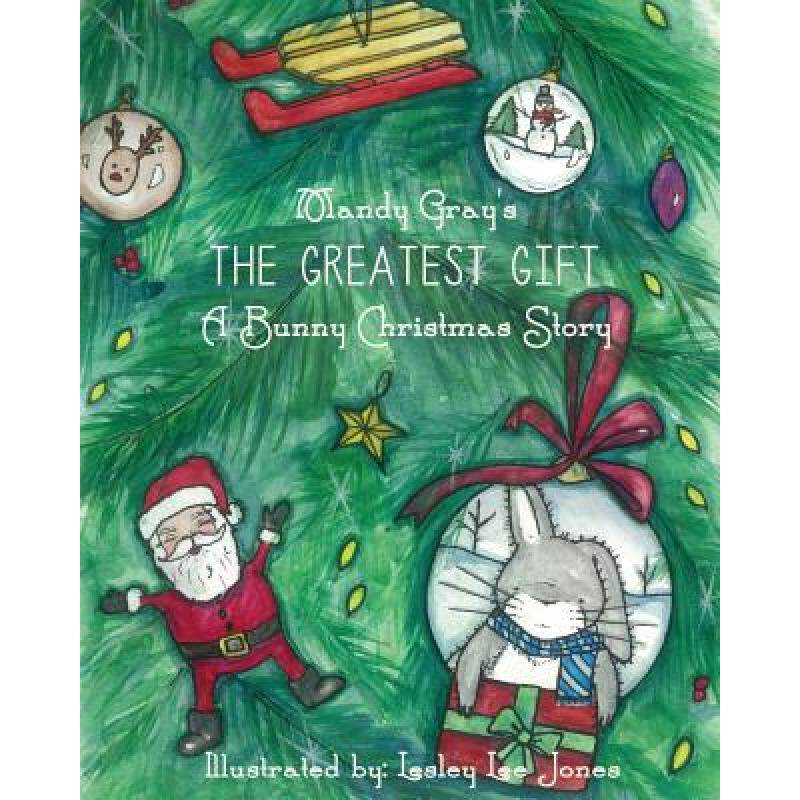 预订 the greatest gift [9780692323458]