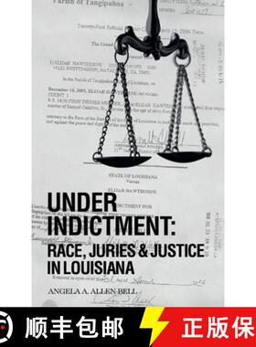 预订 Under Indictment, Race, Juries & Justice in Louisiana [9798893834697]