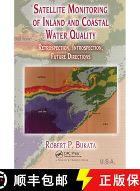 【3-4周达】Satellite Monitoring of Inland and Coastal Water Quality: Retrospection, Introspection, Fu... [9780367454135]