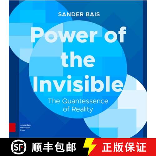 【3-4周达】精装 Power of the Invisible – The Quantessence of Reality [9789048562879]