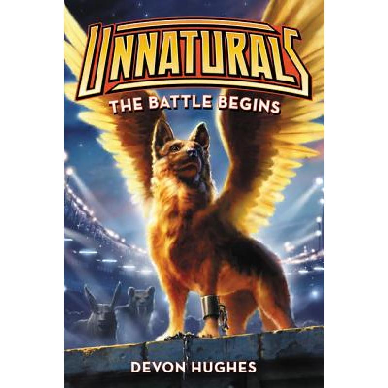 【4周达】Unnaturals: The Battle Begins[9780062257550]