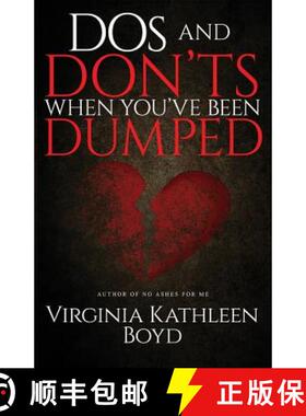 预订 DOS and Don'ts When You've Been Dumped [9780991617388]