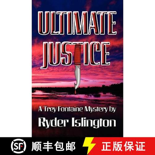 【3-4周达】Ultimate Justice: A Trey Fontaine Mystery [9781905091782]
