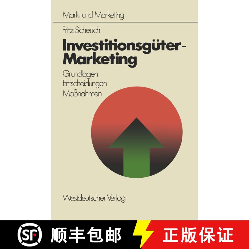 【3-4周达】Investitionsgüter-Marketing: Grundlagen -- Entscheidungen -- Ma?nahmen [9783531112893] - 实物图
