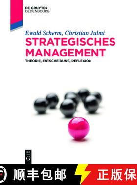 预订 Strategisches Management：Theorie, Entscheidung, Reflexion [9783110540437]