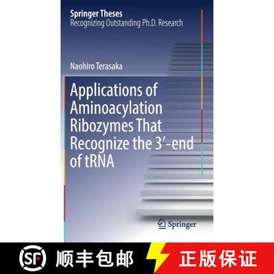 【3-4周达】Applications of Aminoacylation Ribozymes That Recognize the 3′-End of Trna (1st ed. ... [9784431565154]