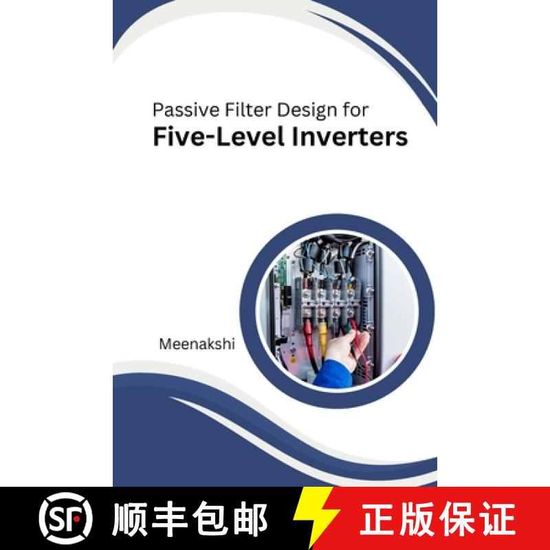 【3-4周达】Passive Filter Design for Five-Level Inverters [9784517218752]