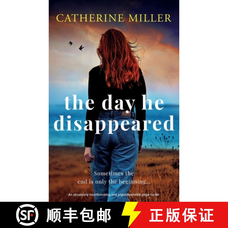 【2-3周达】The Day He Disappeared: An absolutely heartbreaking and unputdownable page-turner [9781835258545]