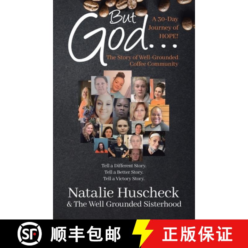 【2-3周达】But God...A 30-Day Journey of HOPE!: The Story of Well-Grounded Coffee Community [9781961781252]