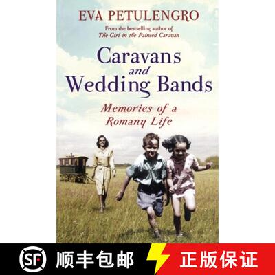 【3-4周达】Caravans and Wedding Bands: A Romany Life in the 1960s [9781509824212]