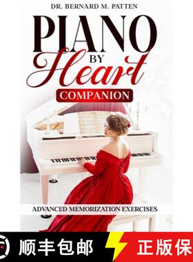 预订 Piano by Heart Companion: Advanced Piano Memorization Exercises [9798348511241]