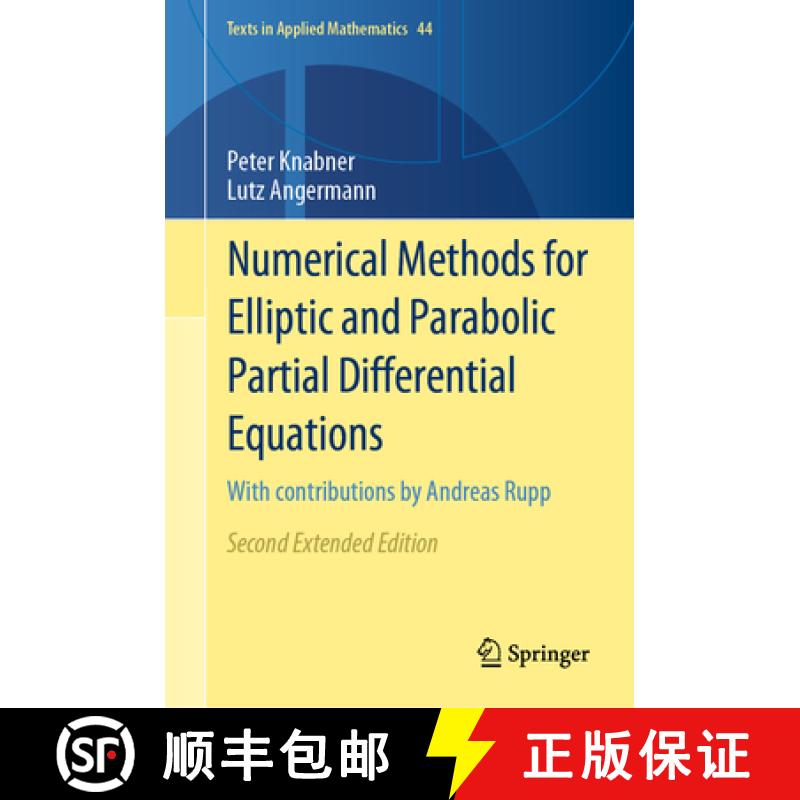 【3-4周达】Numerical Methods for Elliptic and Parabolic Partial Differential Equations: With Contribu... [9783030793845]