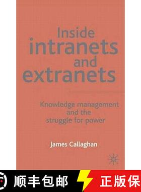 【3-4周达】Inside Intranets and Extranets : Knowledge Management and the Struggle for Power [9780333987438]