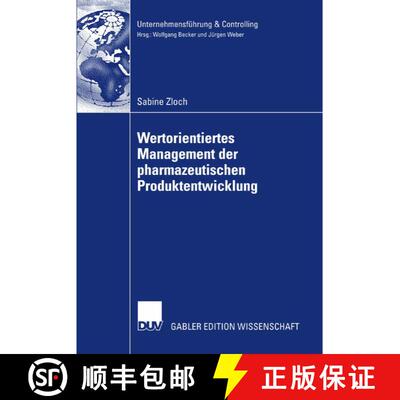 【3-4周达】Wertorientiertes Management der pharmazeutischen Produktentwicklung [9783835007567]