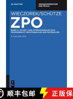 预订 1067-1109; Internationales Zivilprozessrecht; Rechtsquellen und Materialien [9783110284911]