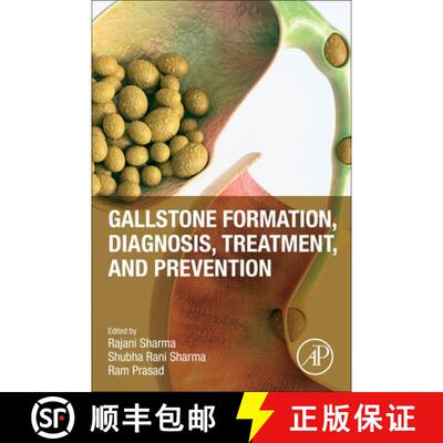 【3-4周达】Gallstone Formation, Diagnosis, Treatment and Prevention [9780443160981]