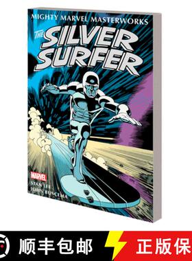 【3-4周达】Mighty Marvel Masterworks: The Silver Surfer Vol. 1 - The Sentinel Of The Spaceways [9781302949099]
