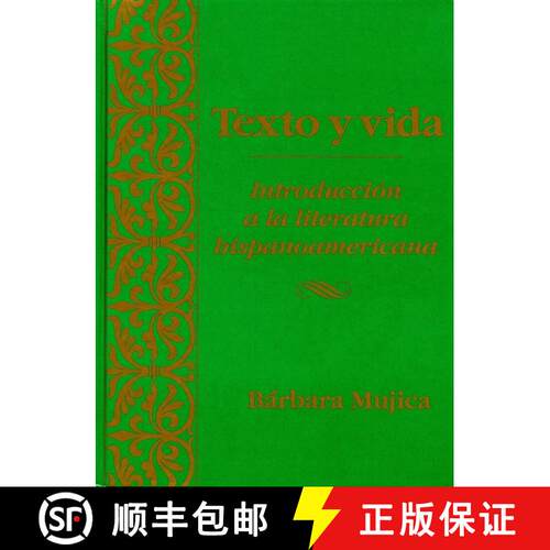【3-4周达】Texto Y Vida: Introduction A La Literatura Hispanoamericana [Wiley外语] [9780470002490]