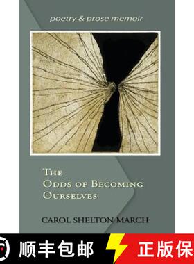预订 The Odds of Becoming Ourselves [9781940769820]