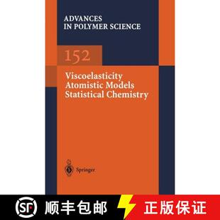 Viscoelasticity Atomistic Models Chemistry 4周达 Statistical 9783662156605