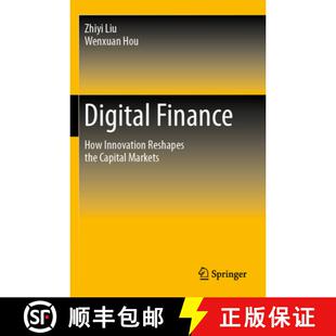 Capital 9789819973071 Digital Innovation Reshapes How 4周达 Finance Markets the