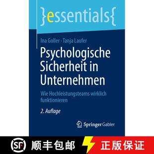 Wie Hochleistungsteams ... Psychologische funktionieren 4周达 9783658432508 Sicherheit wirklich Unternehmen