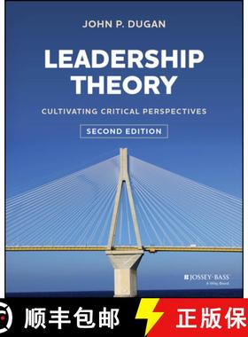 【3-4周达】Leadership Theory: Cultivating Critical Perspectiv es 2nd Edition [9781394152100]
