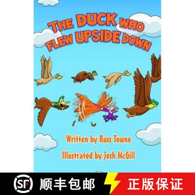 【3-4周达】精装 The Duck Who Flew Upside Down [9781948245104]