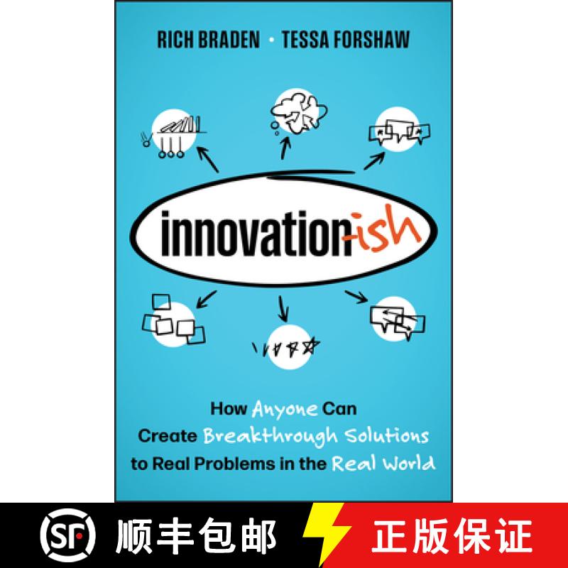【3-4周达】Innovation-Ish: How to Solve Problems and Generate Solutions by Unlocking the Power of You... [9781394318902]