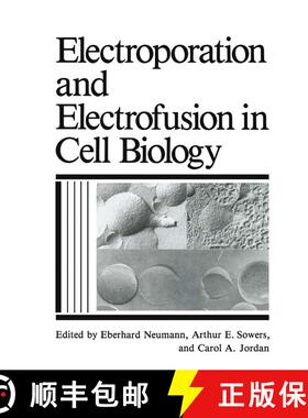 【3-4周达】Electroporation and Electrofusion in Cell Biology [9780306430435]