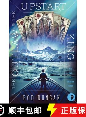 【3-4周达】Outlaw and the Upstart King: The Map of Unknown Things Book II [9780857667038]
