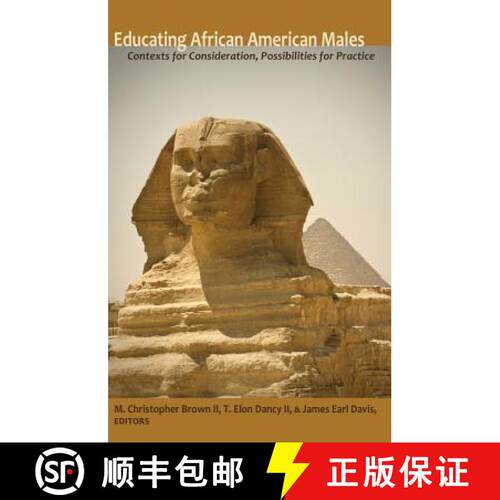 【3-4周达】精装 Educating African American Males : Contexts for Consideration, Possibilities for Prac... [9781433108525]