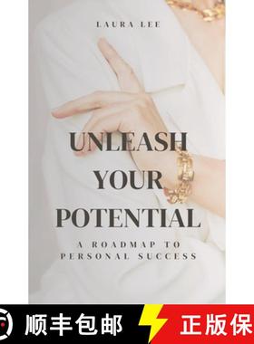 【3-4周达】Unleash Your Potential A Roadmap to Personal Success [9798224395835]