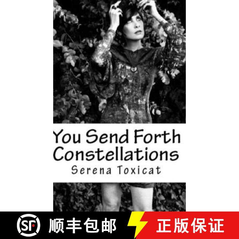 预订 You Send Forth Constellations [9781365235498]