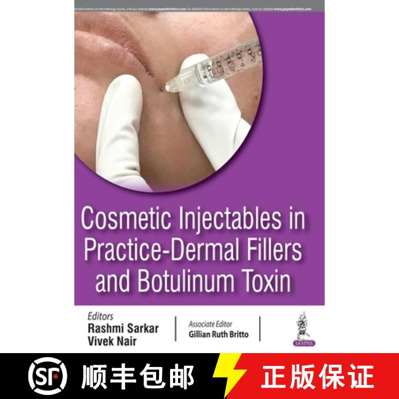 【3-4周达】Cosmetic Injectables in Practice : Dermal Fillers and Botulinum Toxin [9789389188370]