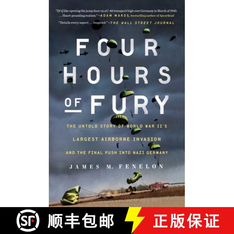 【3-4周达】Four Hours of Fury: The Untold Story of World War II's Largest Airborne Invasion and the F... [9781501179389]