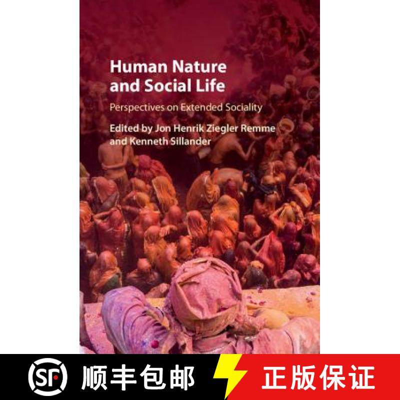 【3-4周达】Human Nature and Social Life : Perspectives on Extended Sociality [9781107179202]