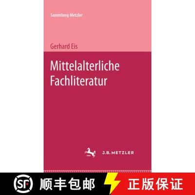 【3-4周达】Mittelalterliche Fachliteratur [9783476988508]